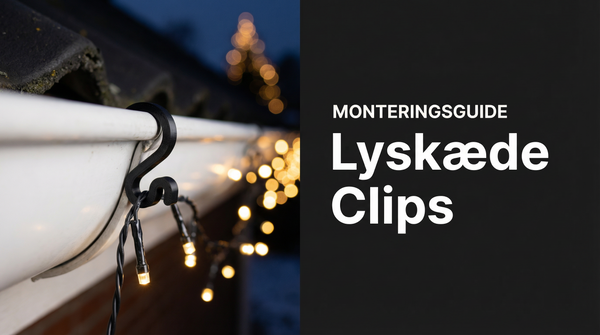 Monteringsguide – Lyskæde Clips til tagrende